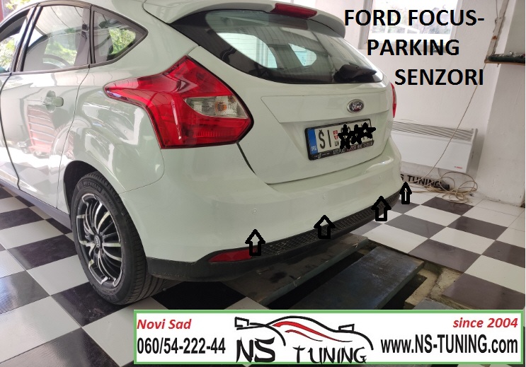 ford fokus mk3 2012 2013 2014 ugradnja parking senzori novi sad sa ekranom ns tuning bela boja